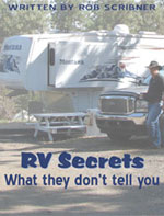 RV Secrets:  What they don't tell you